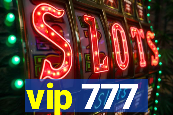 vip 777